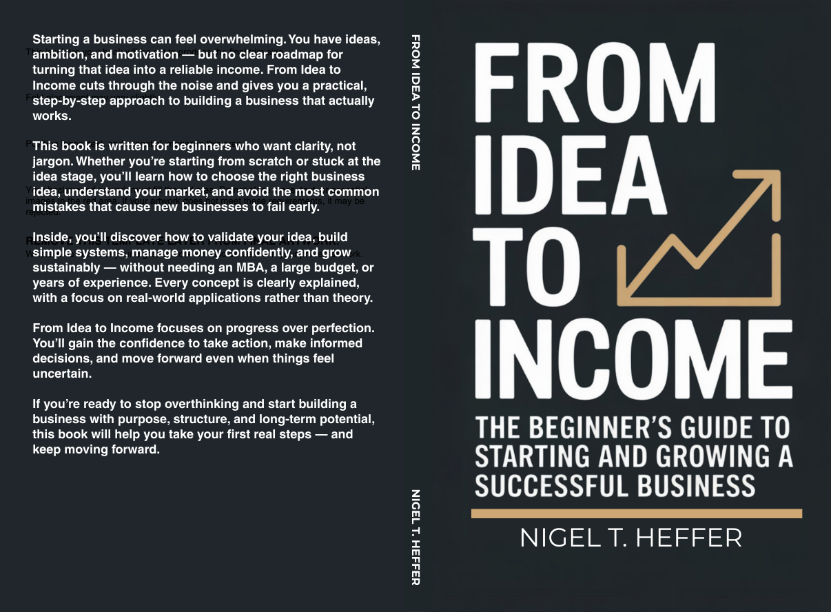 From Idea to Income by Nigel Turner-Heffer