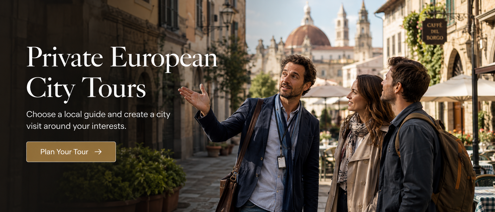 Private European city tours with a local guide