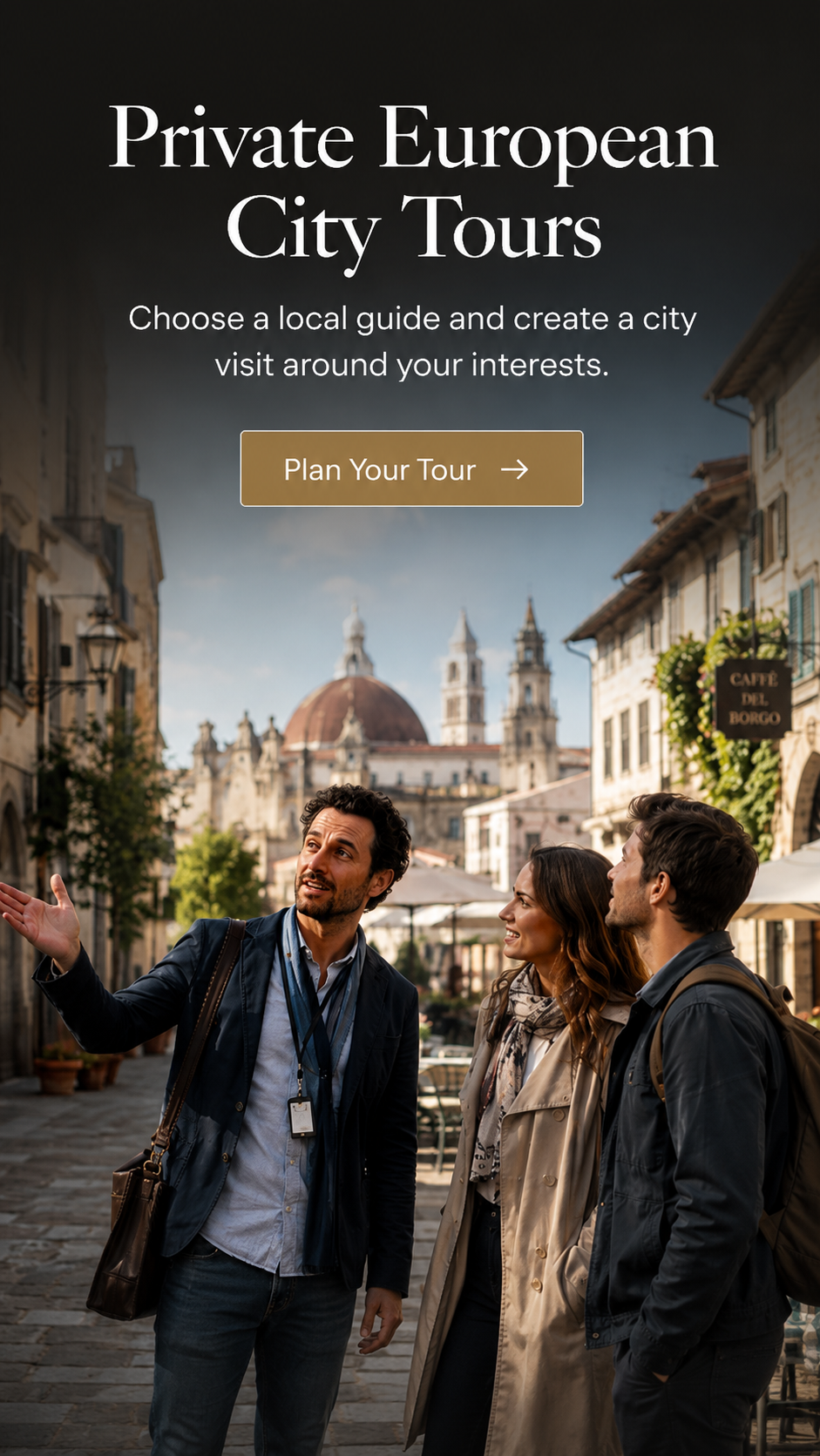 Private European city tours with a local guide